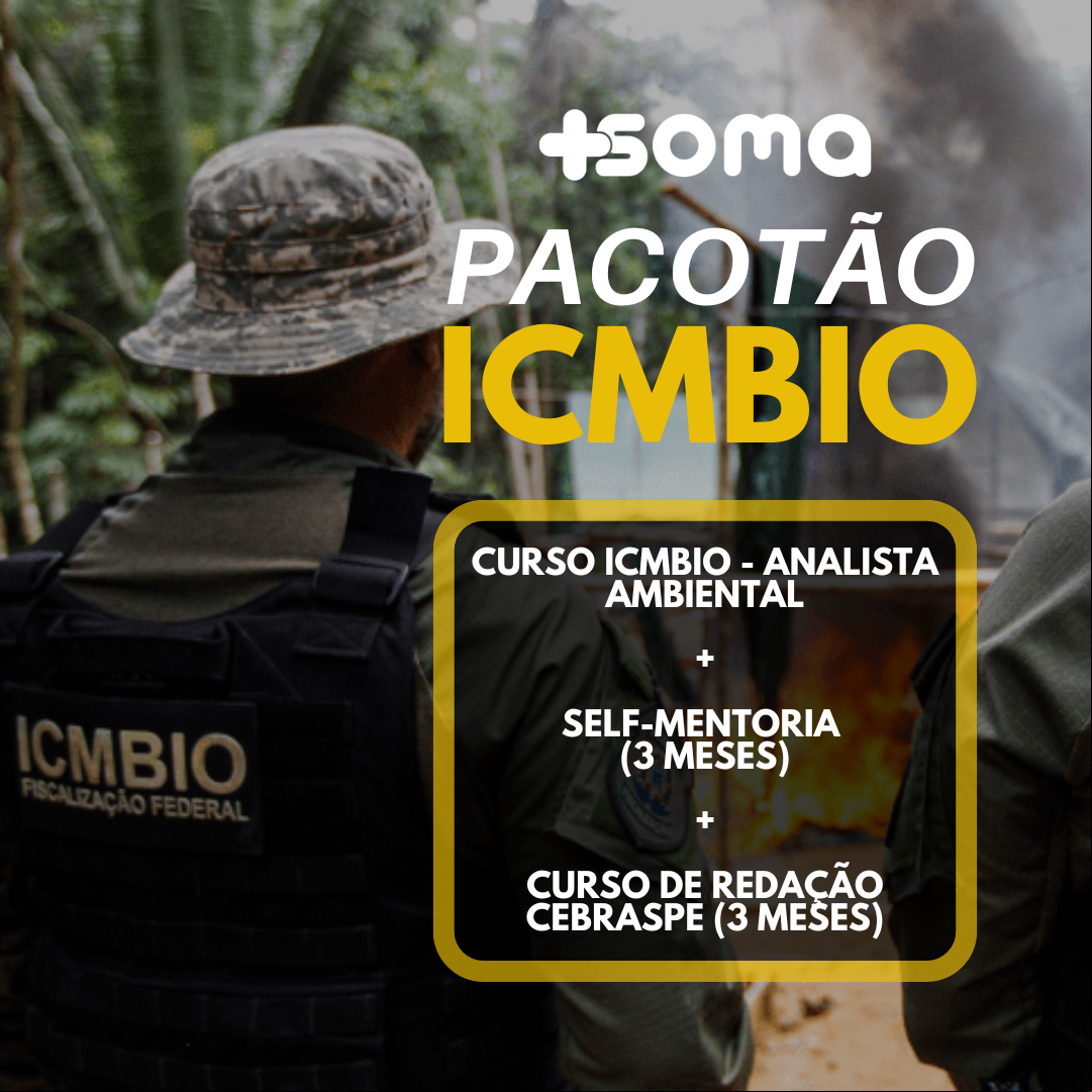 PACOTÃO ICMBIO: Curso ICMBIO - Analista Ambiental + Self-Mentoria + Redação