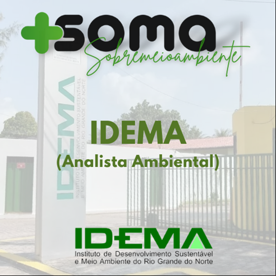 IDEMA RN - ANALISTA AMBIENTAL (PÓS-EDITAL)