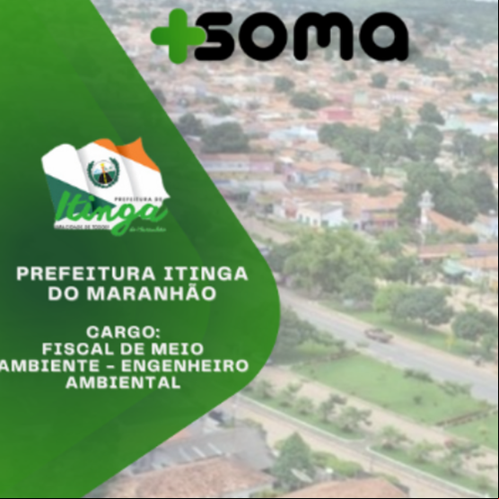 PREFEITURA ITINGA DO MARANHÃO - Fiscal de Meio Ambiente