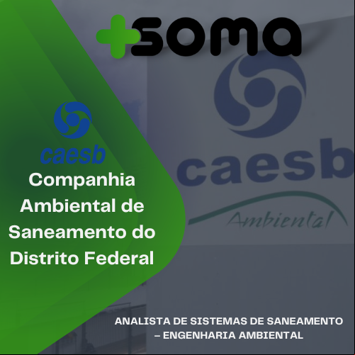 CAESB - ANALISTA DE SISTEMAS DE SANEAMENTO – ENGENHARIA AMBIENTAL (CARGO 4)