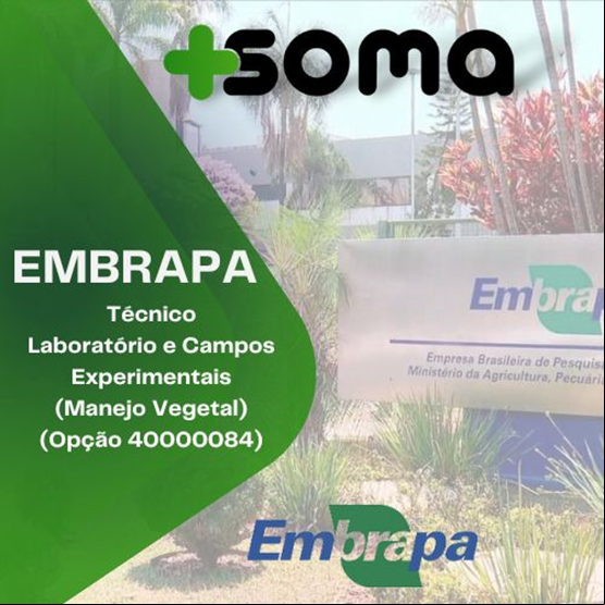 EMBRAPA - TÉCNICO - Laboratório e Campos Experimentais (Manejo Vegetal) - Opção 40000084